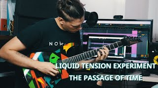 LIQUID TENSION EXPERIMENT // THE PASSAGE OF TIME - Full Guitar Cover
