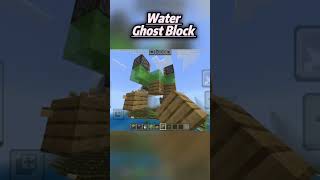 Water Ghost Block #minecraft #gaming #water #ghost block