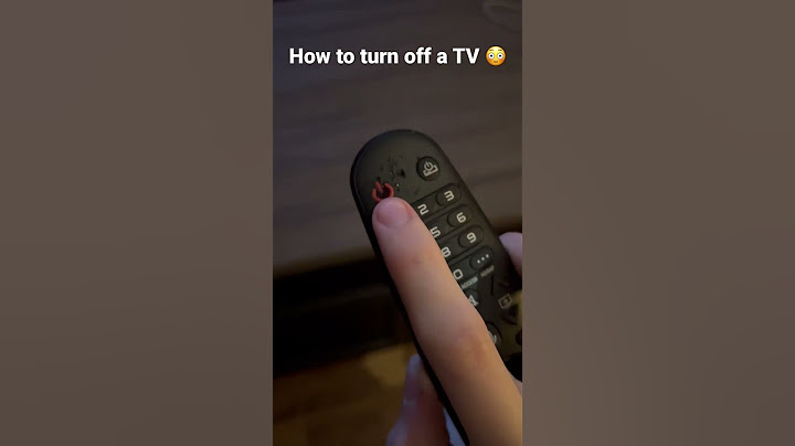 How to Turn Off a TV!