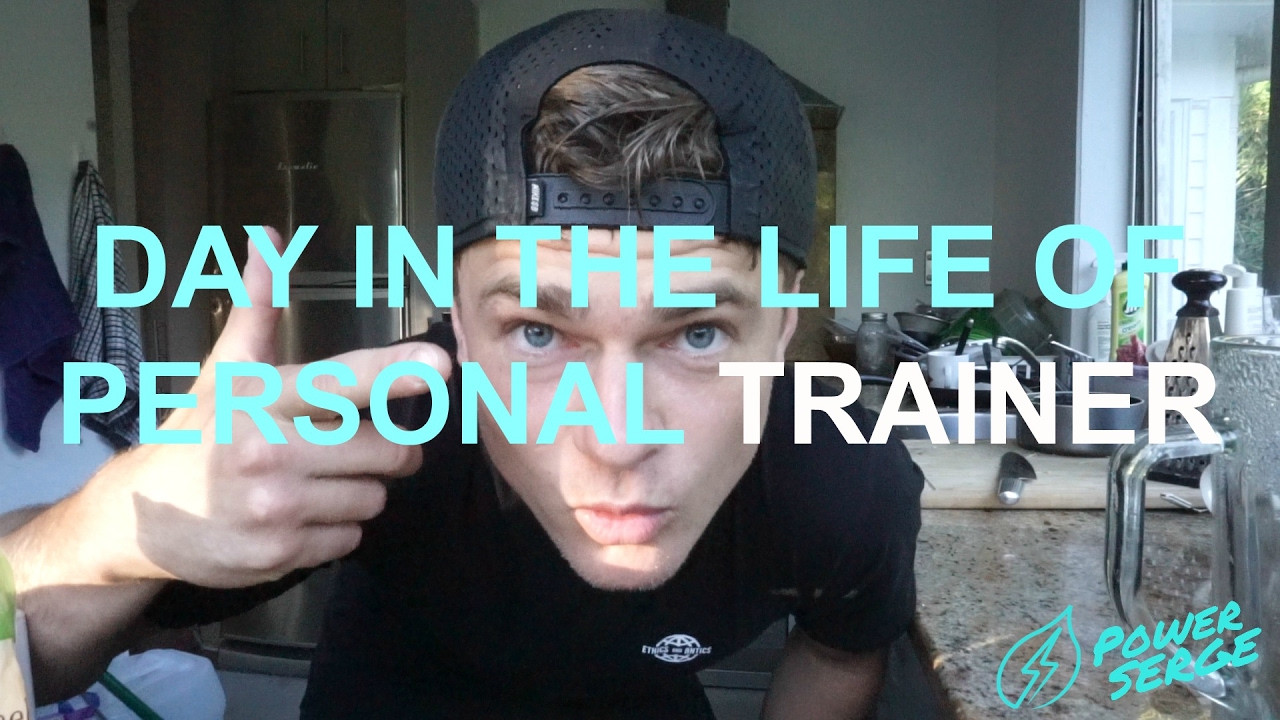 DAY IN THE LIFE OF PERSONAL TRAINER - YouTube