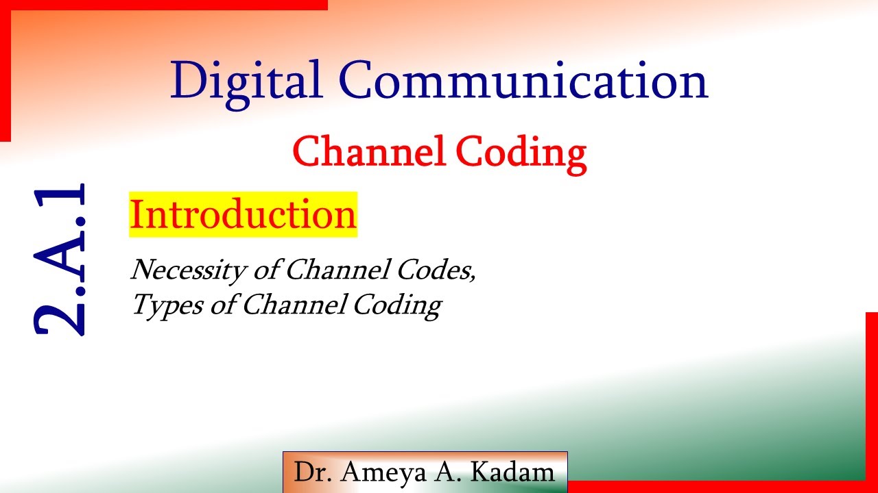 2.A.1 Channel Coding (Introduction, Types of Channel Codes) - YouTube