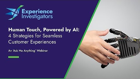 Human Touch, Powered by AI: 4 Strategies for Seamless Customer Experiences