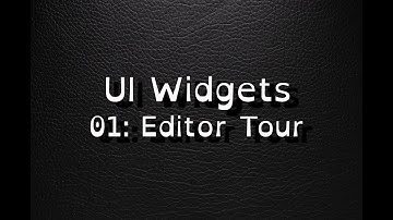Unreal 5 Tutor: UI with Widgets: 01 Editor Tour