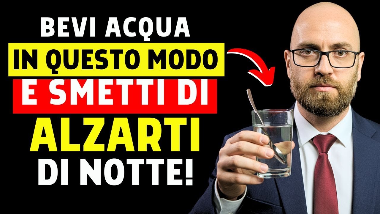 BEVI ACQUA COSÌ e SMETTI di ALZARTI la NOTTE!