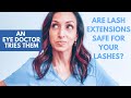 The Truth About Lash Extensions | Eye Doctor Explains