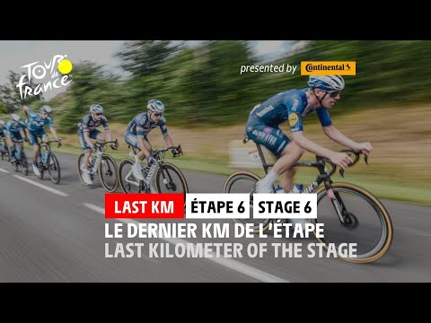 Last KM - Stage 6 - #TDF2021