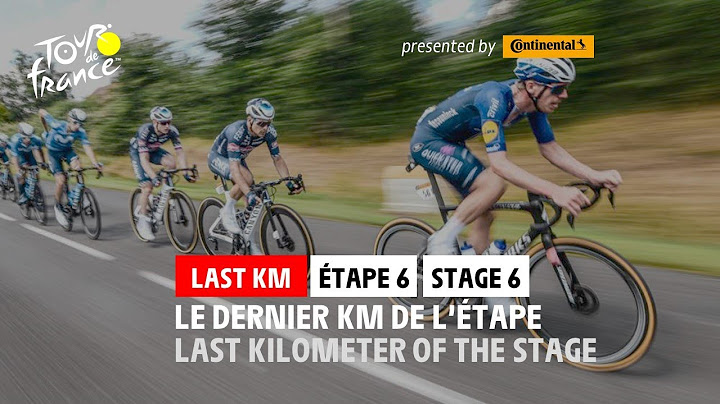 Last KM - Stage 6 - #TDF2021