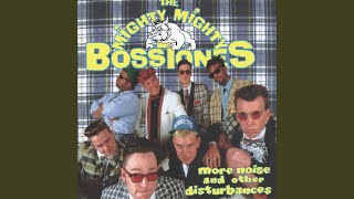 Video thumbnail of "The Mighty Mighty Bosstones - It Can't Hurt"