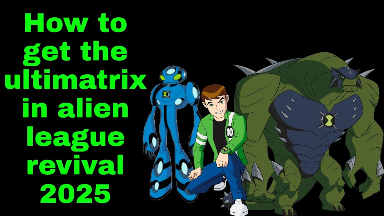 Como conseguir o ultimatrix no alien league revival 2025