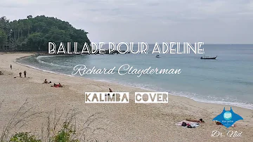 🎹Ballade Pour Adeline-Richard Clayderman | Kalimba Cover by Nid | หาดไม้ง้าว จ. ภูเก็ต