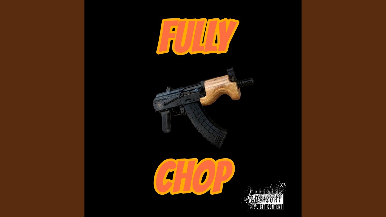 Watch Fullychop on YouTube Watch Fullychop on YouTube