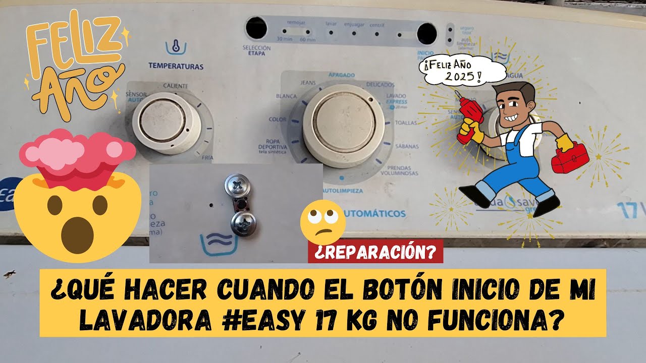 ¿Qué hacer cuando el botón inicio pausa de mi lavadora #easy aqua saver green de 17 kg no funciona?