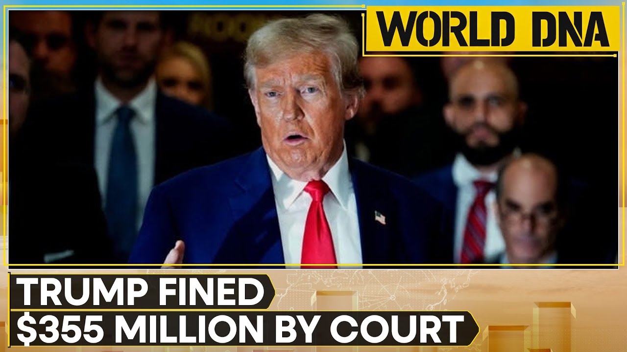World DNA LIVE | Trump fined $355 Million by New York Court | WION News
