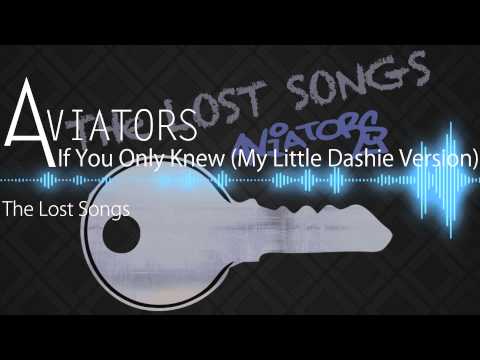aviators---if-you-only-knew-(my-little-dashie-version)