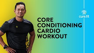 Cardio - Core Conditioning | Cardio Workout | Core Workout | Home Workout | Cult Fit | CureFit screenshot 2