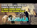 Merinding !! Kisah Sedih Sejarah Husain di Karbala dan dikhianati oleh pengikutnya