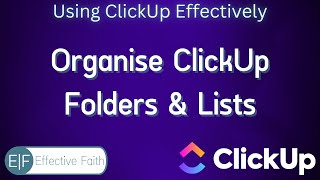 Organise ClickUp with Folders & Lists