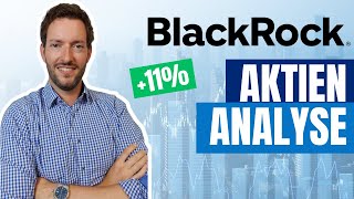 BlackRock Aktienanalyse - Jetzt noch kaufen oder besser abwarten?