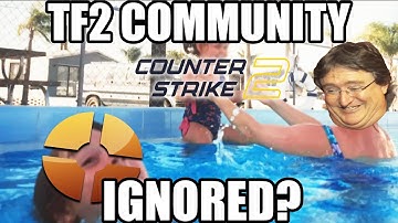 TF2 COMMUNITY IGNORED BY VALVE?