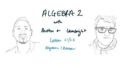 Algebra 2A Lesson 1.1/1.2 (Real Numbers and Simplifying Algebraic Expressions)