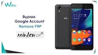Bypass Google Account WIKO RAINBOW UP 4G Remove FRP