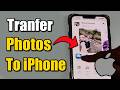 How to Transfer Photos From iPhone to iPhone (Easy Method)