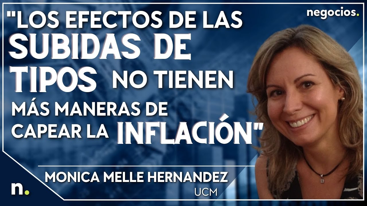"Los efectos de las subidas de tipos no tienen más maneras de capear la ...