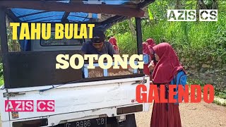 JUALAN TAHU BULAT DAN GALENDO KELILING KOTA DAN KAMPUNG