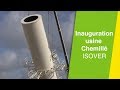Inauguration d'une usine Isover à la nouvelle génération de laine de verre