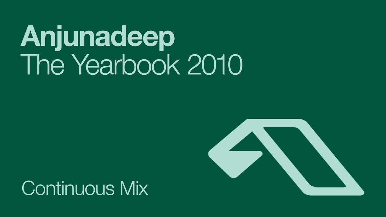 Anjunadeep The Yearbook 2010 at 