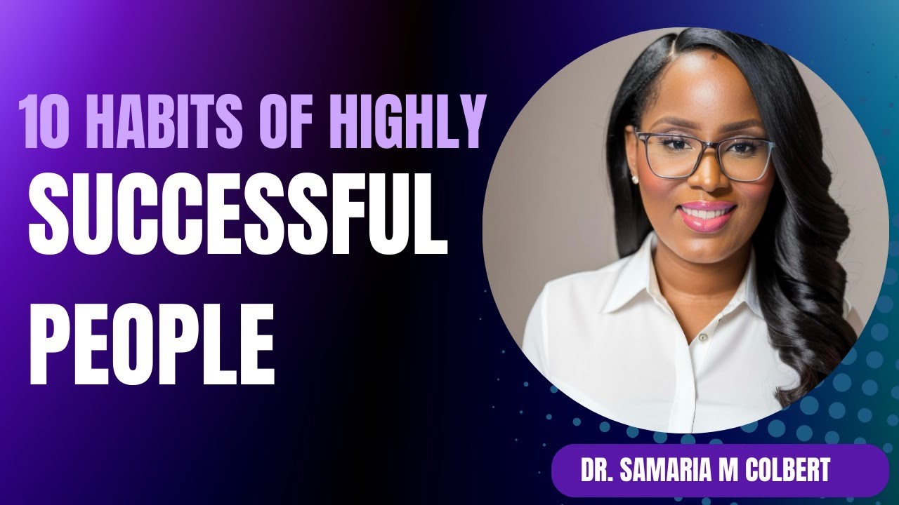 10 HABITS FOR HIGHLY SUCCESSFUL PEOPLE - YouTube