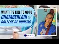 What its like to go to chamberlain college of nursing