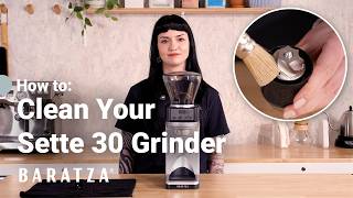 How to: Clean Your Baratza Sette 30
