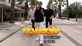 Toledo - Od pierwszego wejrzenia (Official Video) chords
