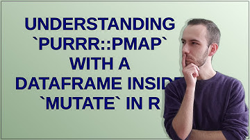 Understanding `purrr::pmap` with a dataframe inside `mutate` in R