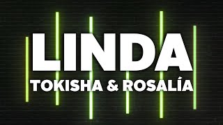 Tokischa &amp; ROSALÍA - Linda (Letra)