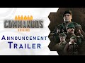 Commandos origins  announcement trailer us