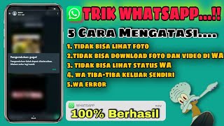 Cara Mengatasi Tidak Bisa Melihat Status foto dan video Teman Di WhatsApp Terbaru 100% Berhasil