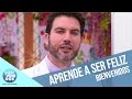 ¿Quieres saber cómo ser feliz? | Bienvenidos