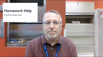 Lunch & Learn: Homework Help