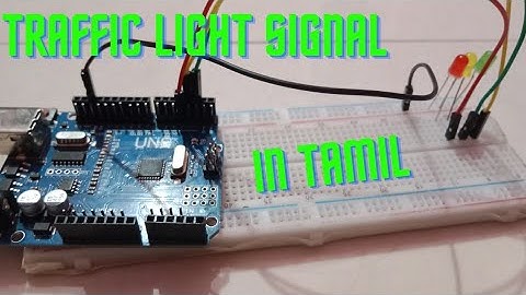 Traffic light signal 🚥 using arduino||Arduino Uno||in tamil