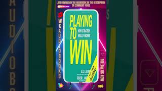 [Audiobook Summary] Playing to Win 🎧 by Roger L Martin 📚 | SHORTS
