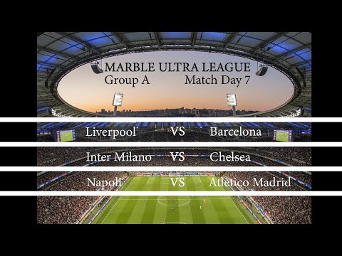 MARBLE ULTRA LEAGUE Match Day 7 Group A - YouTube