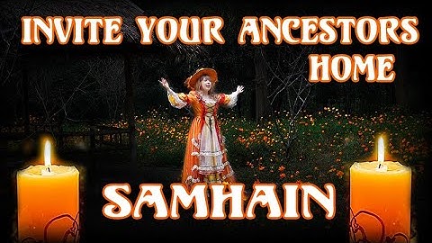 Don’t Miss This! Invite Your Ancestors Back with This Magical Chant for Samhain!  | | Samhain Music
