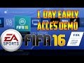 FIFA 16 DEMO GET 1 DAY EARLY ACCES | FIFA 16 HOW TO DOWNLOAD 1 DAY BEFORE RELEASE