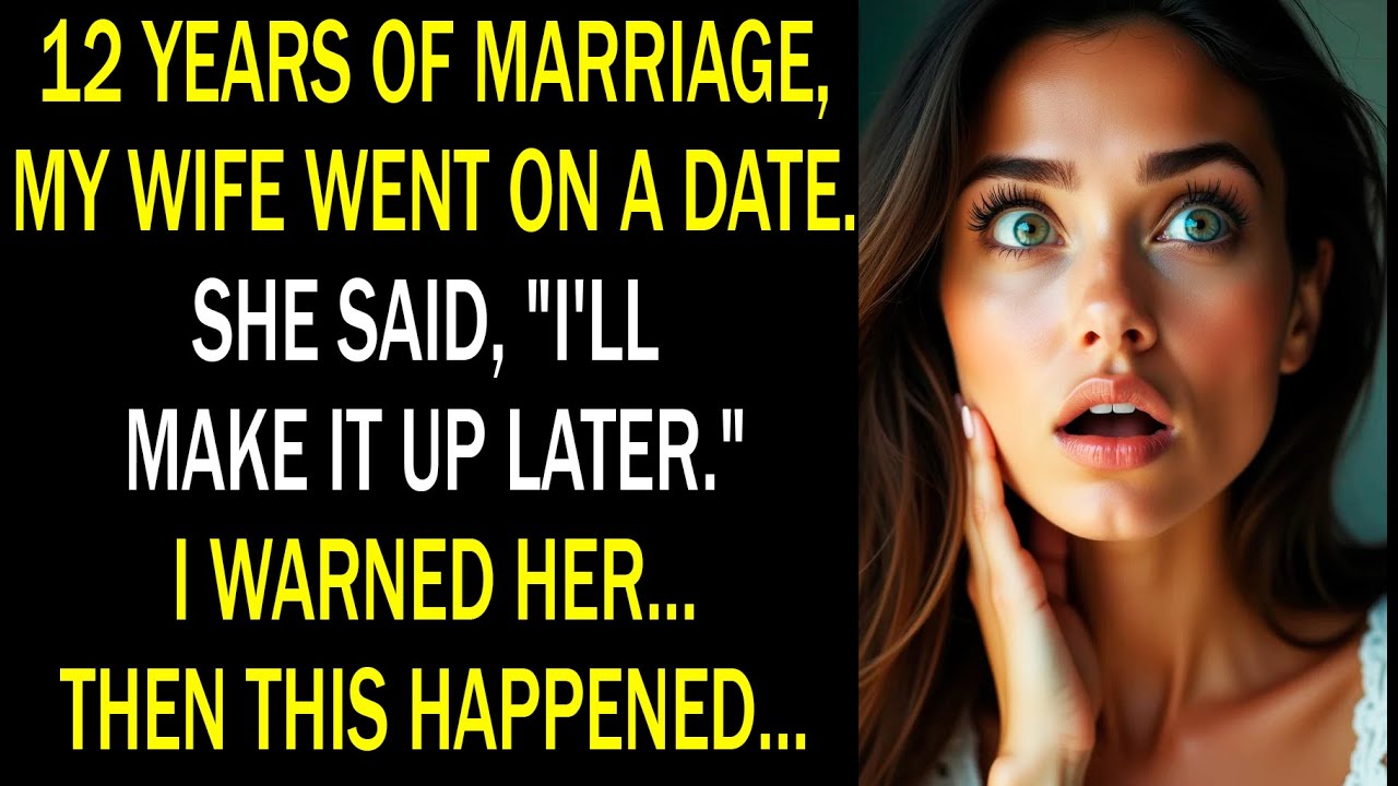 AFTER 12 YEARS OF MARRIAGE, MY WIFE DISOBEYED ME AND WENT ON A DATE; SHE PAID THE PRICE...