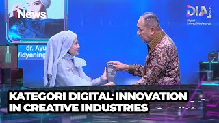 Penerima Penghargaan Kategori Digital Innovation In Creative Industries | DIA | 28/05