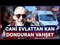 Gece Yarısı Gelen Dehşet! Cani Evlattan Kan Donduran Vahşet | Star Ana Haber