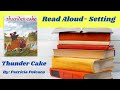 Understanding the Impact of Setting in 'Thunder Cake'