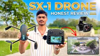 SX-1 Drone Honest Review Battery, Range & Gimbal Camera All Features Explain Detailed Review